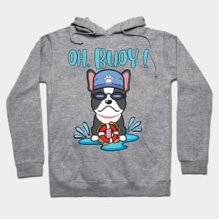 Funny French Bulldog swimming with a Buoy - Pun Intended Hoodie